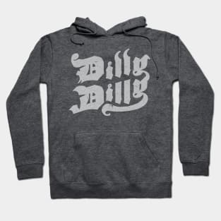 Dilly Dilly Gothic White Hoodie